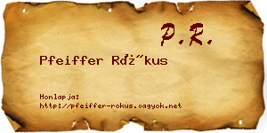 Pfeiffer Rókus névjegykártya